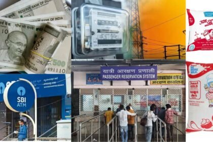 ATM से पैसे निकालने से लेकर रेलवे टिकट, दूध, बिजली बिल तक.... आज से बदल गए ये नियम