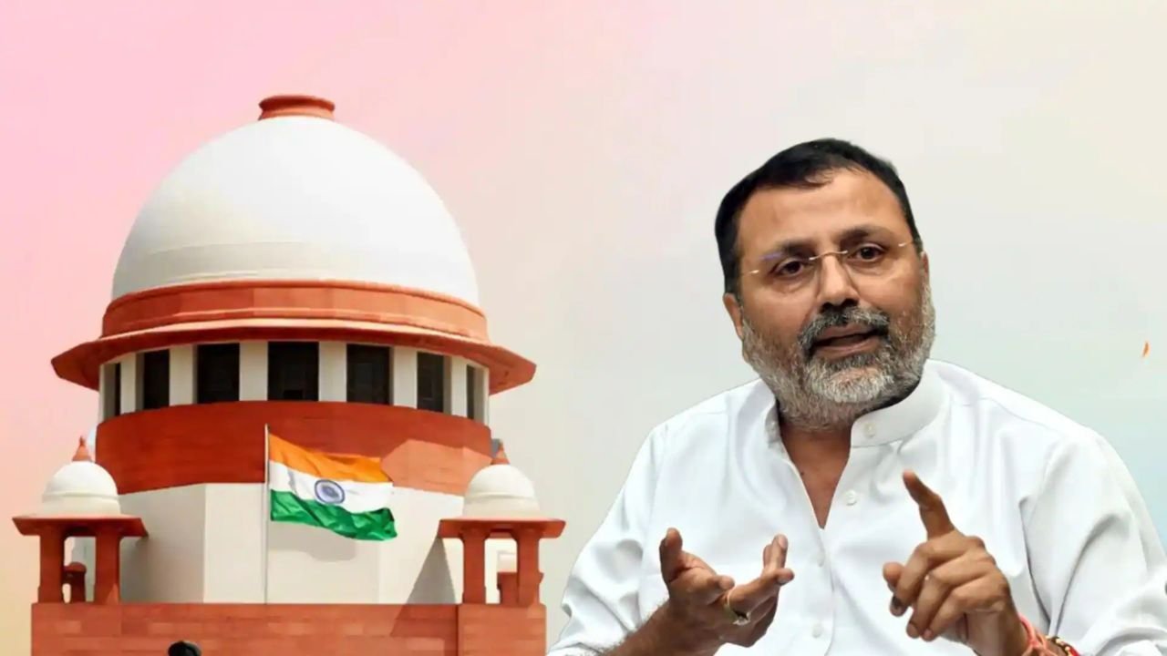 Big Breaking: CJI संजीव खन्ना पर निशिकांत दुबे के बयान पर सुप्रीम कोर्ट ने माना घोर आपत्तिजनक लेकिन नहीं होगी कार्रवाई जानिए क्यों