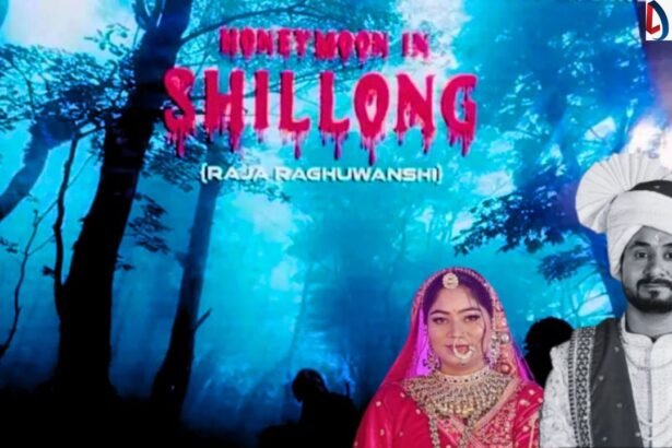राजा रघुवंशी और सोनम की बेवफाई पर बन रही है फिल्म, हत्या के दो महीने बाद फिल्म 'Honeymoon In Shillong' का एलान